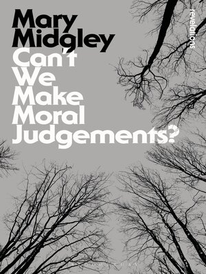 cover image of Can't We Make Moral Judgements?